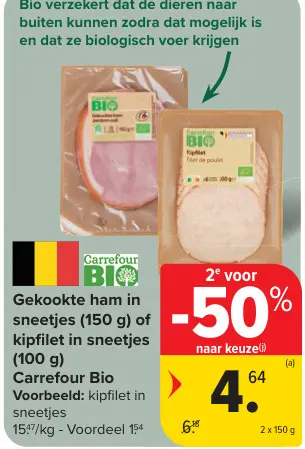 Promotie: Gekookte ham in sneetjes of kipfilet in sneetjes