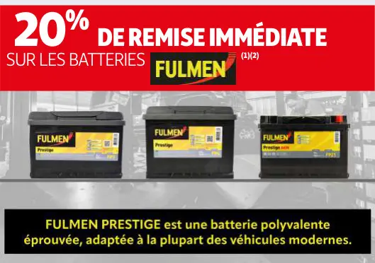 Offre: Batteries FULMEN prestige