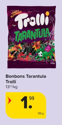 Offre: Bonbons Tarantula
