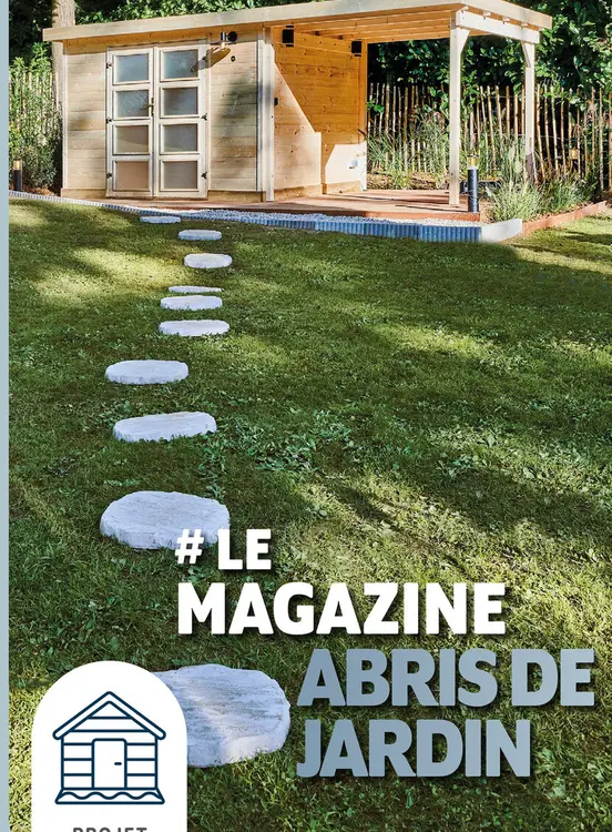 Offre: Le magazine abris de jardin
