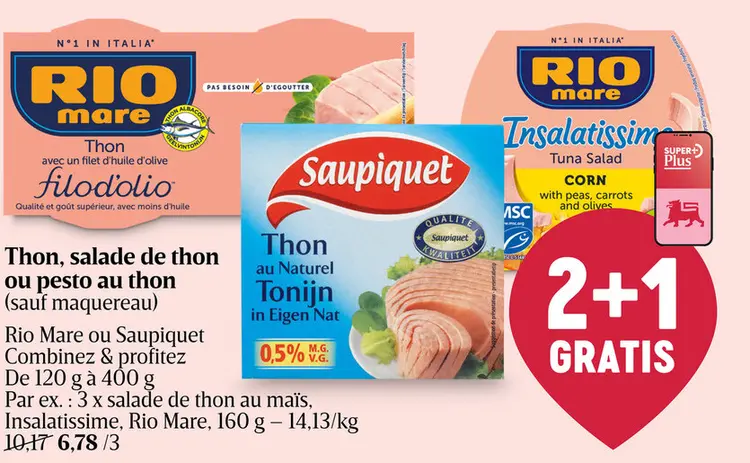Offre: Thon, salade de thon ou pesto au thon 