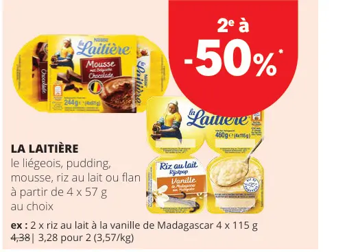 Offre: Le liégeois, pudding, mousse, riz au lait ou flan