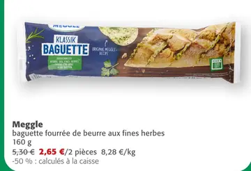 Offre: Meggle baguette