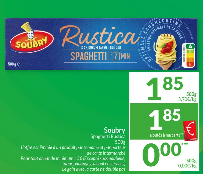 Offre: Spaghetti Rustica