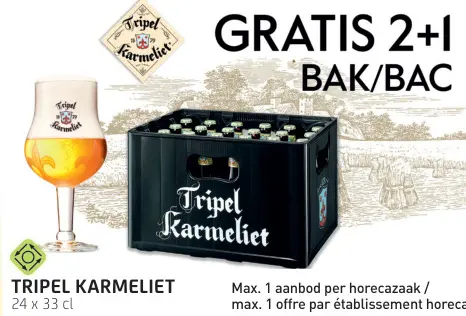 Offre: Tripel karmeliet