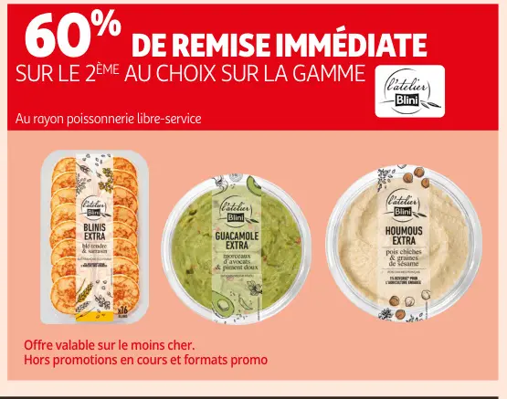 Offre: Blinis extra, guacamole extra, houmous extra