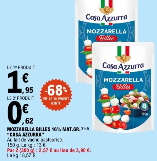 Offre: Casa Azzurra Mozzarella Billes 16% Mat. Gr.