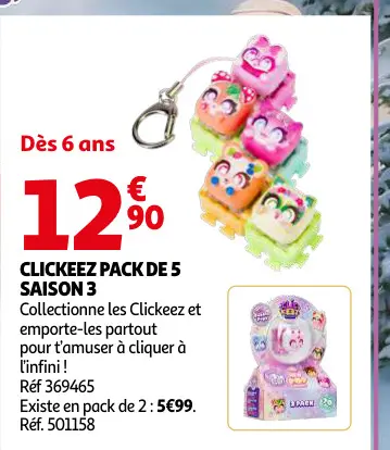 Promotie: Clickeez pack de 5 saison 3