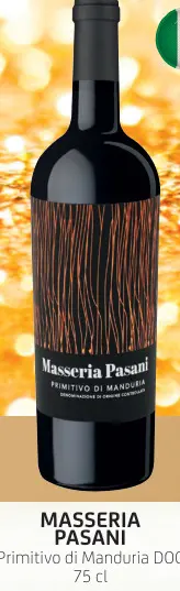 Promotie: MASSERIA PASANI