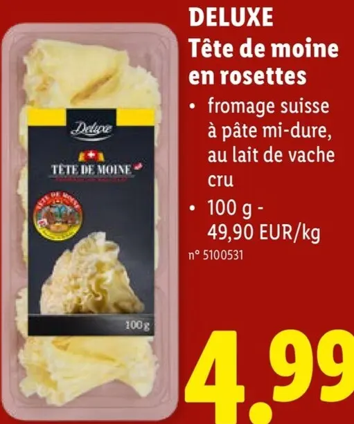 Offre: Deluxe Tête de moine en rosettes