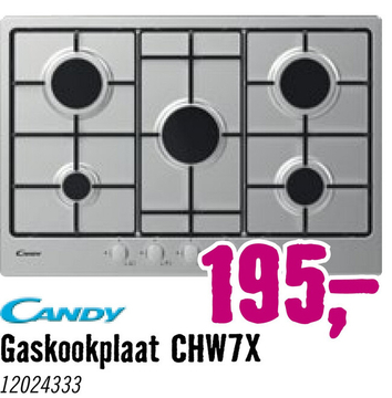 Aanbieding: Candy Gaskookplaat CHW7X NL 