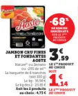 Offre: JAMBON CRU FINES ET FONDANTES AOSTE