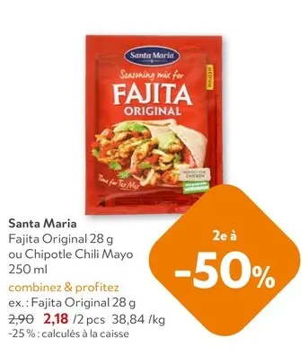 Offre: Fajita Original ou Chipotle Chili Mayo