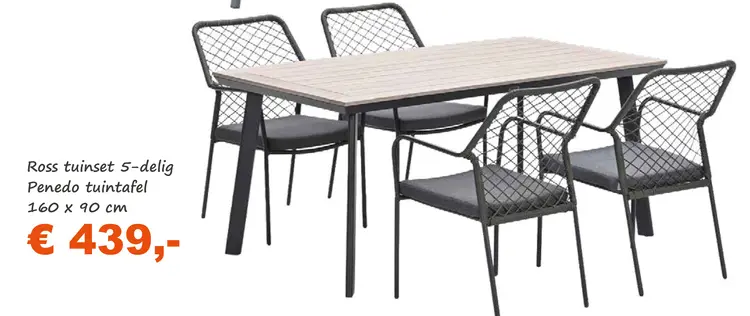 Aanbieding: Ross tuinset 5-delig met Penedo tuintafel