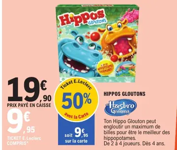 Offre: Hippos Gloutons