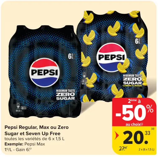 Offre: Pepsi Regular, Max ou Zero Sugar et Seven Up Free