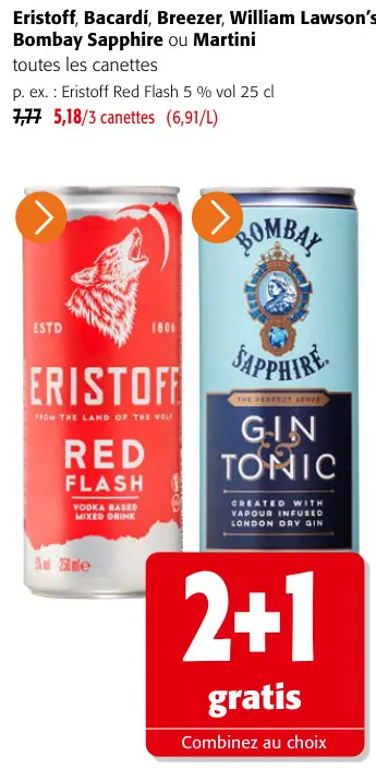 Offre: Eristoff, Bacardí, Breezer, William Lawson's, Bombay Sapphire ou Martini