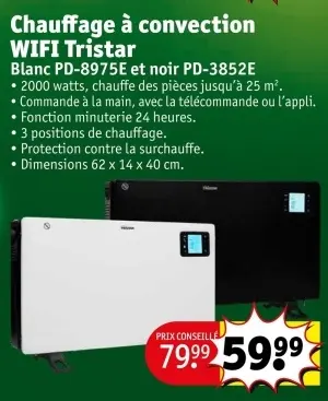 Offre: Chauffage à convection WIFI Tristar