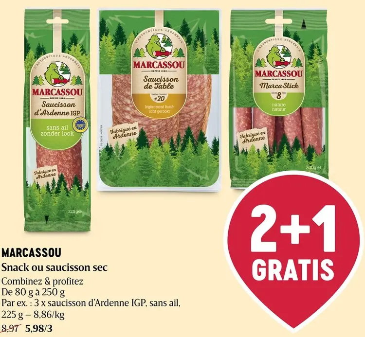 Offre: Marcassou Snack ou saucisson sec