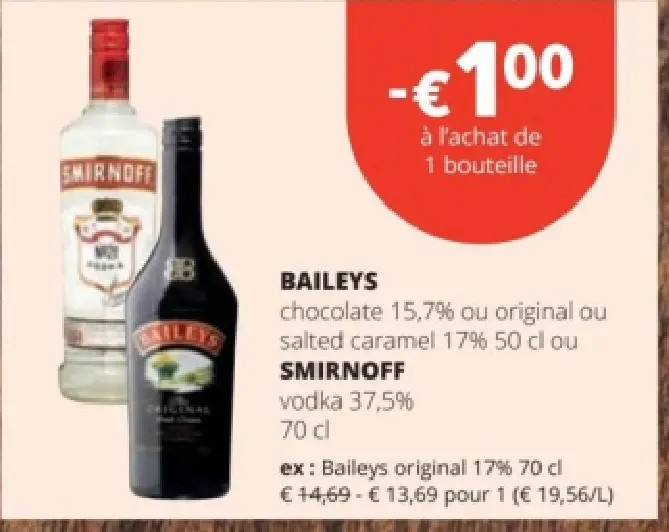 Offre: Baileys or Smirnoff