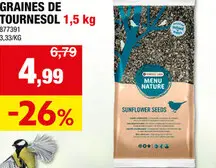 Offre: Menu Nature Menu Nature graines de tournesol entières 1,5kg