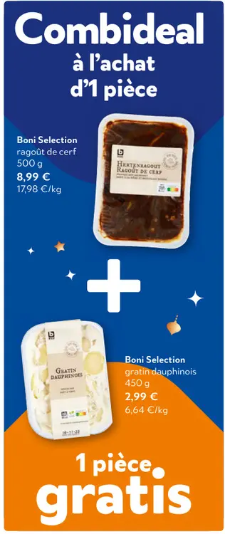 Offre: ragoût de cerf et gratin dauphinois