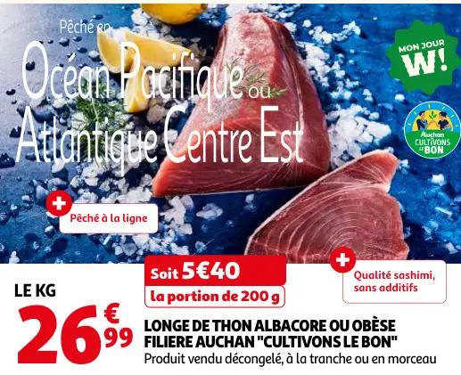 Promotie: Longe de thon albacore ou obèse filiere Aucha
