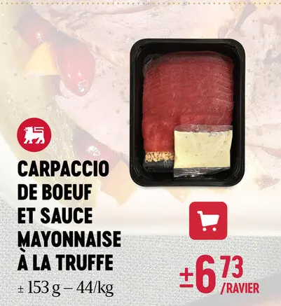 Offre: Carpaccio de boeuf et sauce mayonnaise à la t