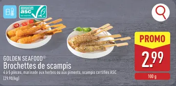 Offre: Brochettes de scampis