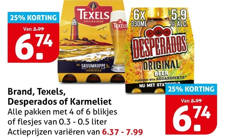 Aanbieding: Brand, Texels, Desperados of Karmeliet