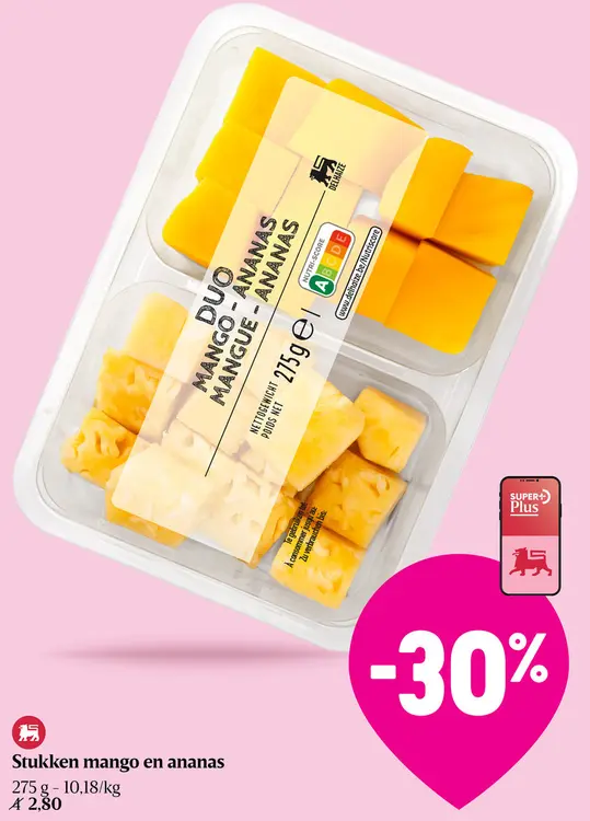 Promotie: Stukken mango en ananas
