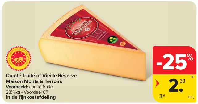 Promotie: Comté fruité of Vieille Réserve Maison Monts & Terroirs