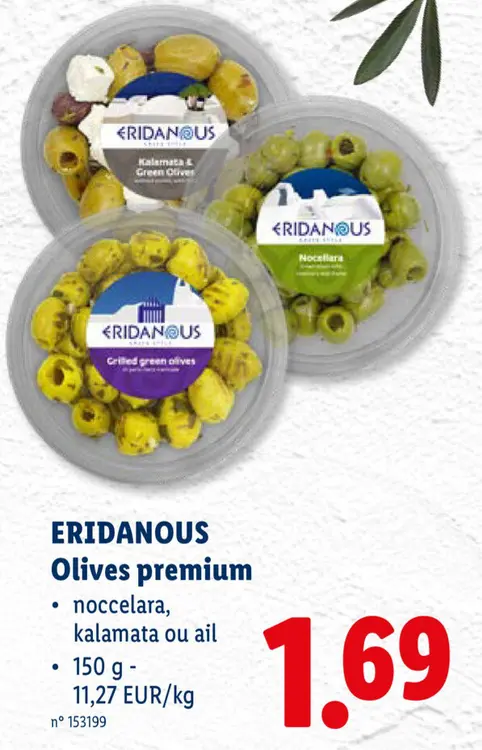 Offre: Olives premium