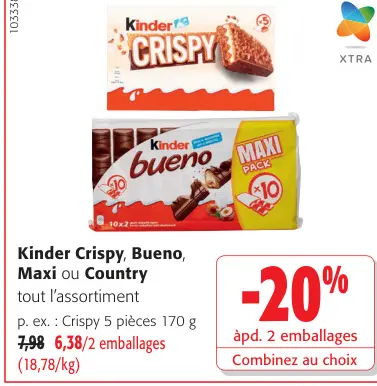 Offre: Kinder Crispy, Bueno, Maxi ou Country