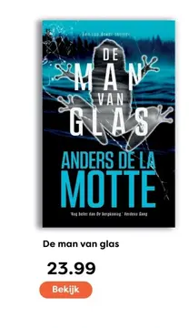 Aanbieding: De man van glas