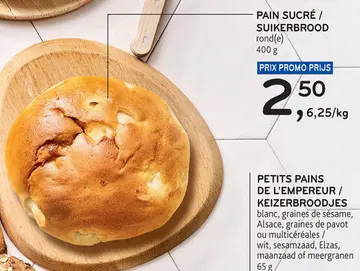 Offre: PAIN SUCRÉ / SUIKERBROOD