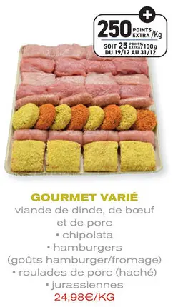 Offre: Gourmet varié