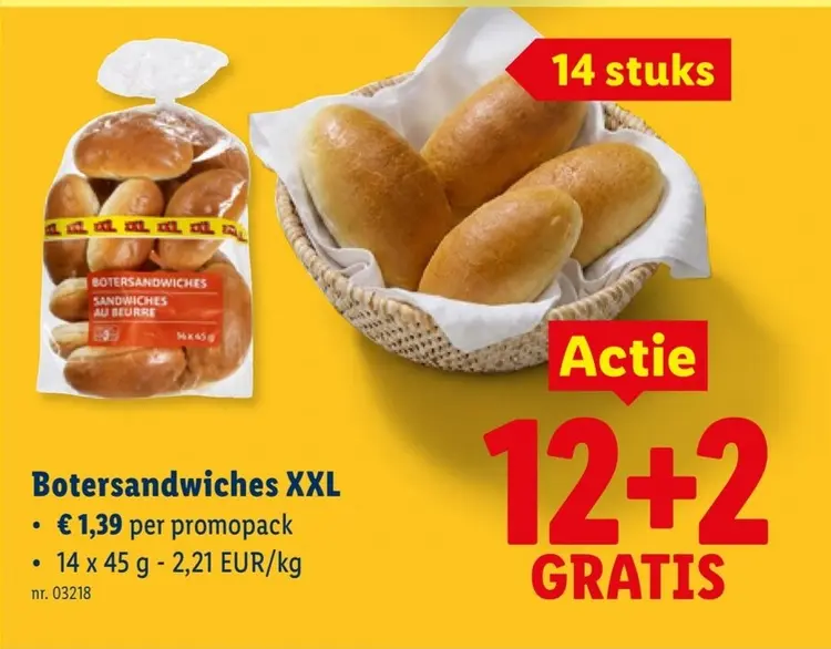 Promotie: Botersandwiches XXL