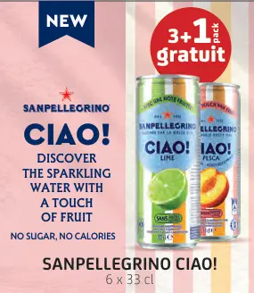 Offre: Sanpellegrino Ciao! Discover The Sparkling Water With A Touch Of Fruit