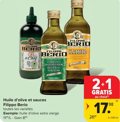 Offre: Filippo Berio Huile d'olive et sauces