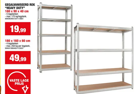 Promotie: Gegalvaniseerd rek "heavy duty"
