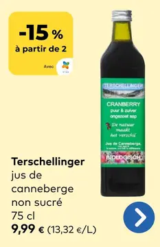 Offre: Terschellinger jus de canneberge non sucré