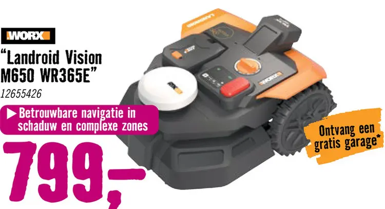 Aanbieding: WORX Accu Robotmaaier Landroid Vision M650 650m² incl. accu en laadstation **gratis garage**
