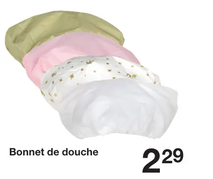 Offre: Bonnet de douche