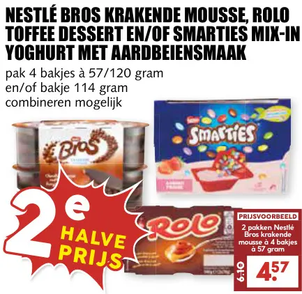 Aanbieding: Bros krakende mousse, Rolo toffee dessert en/of Smarties mix-in yoghurt met aardbeiensmaak