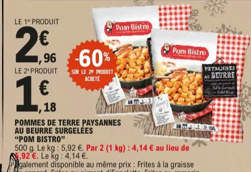 Offre: Pommes de terre paysannes au beurre surgelées