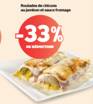 Offre: Roulades de chicons au jambon et sauce fromag