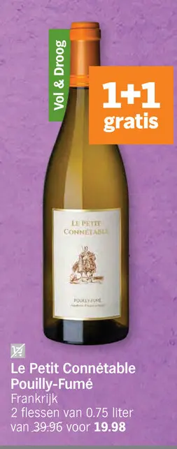 Promotie: Le Petit Connétable Pouilly-Fumé