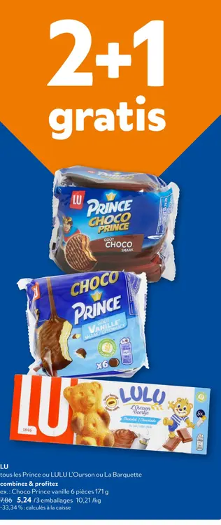 Offre: Prince Choco, Prince Vanille, LULU L'Ourson o