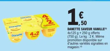 Offre: Danette saveur vanille